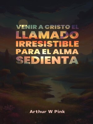 cover image of Venir a Cristo